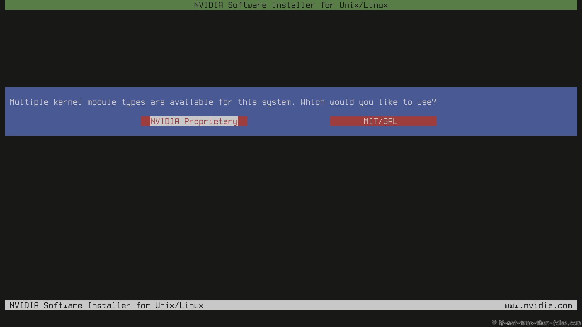NVIDIA Installer Multiple kernel module types are available